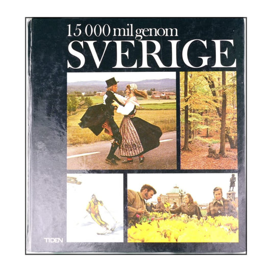 15000 Mil Genom Sverige