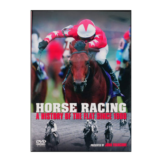 Horse Racing: A History Of The Flat Since 1900