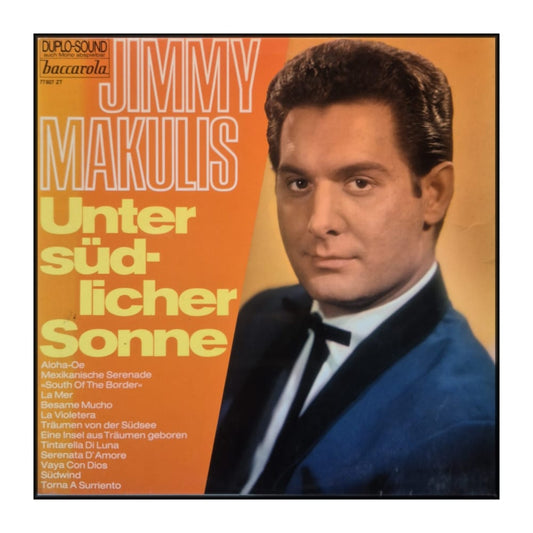 Jimmy Makulis: Unter Südlicher Sonne