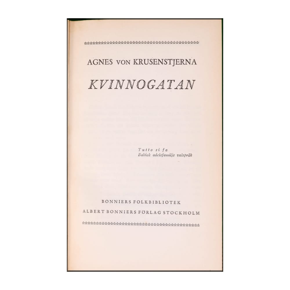 Agnes Von Krusenstjerna: Kvinnogatan