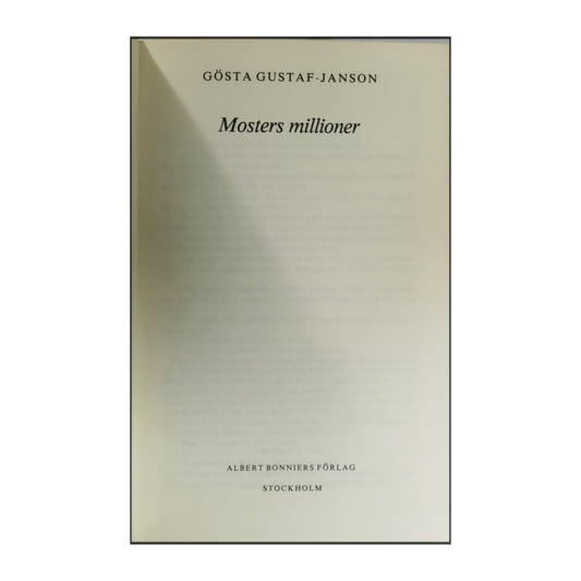 Gösta Gustaf-Janson: Mosters Millioner