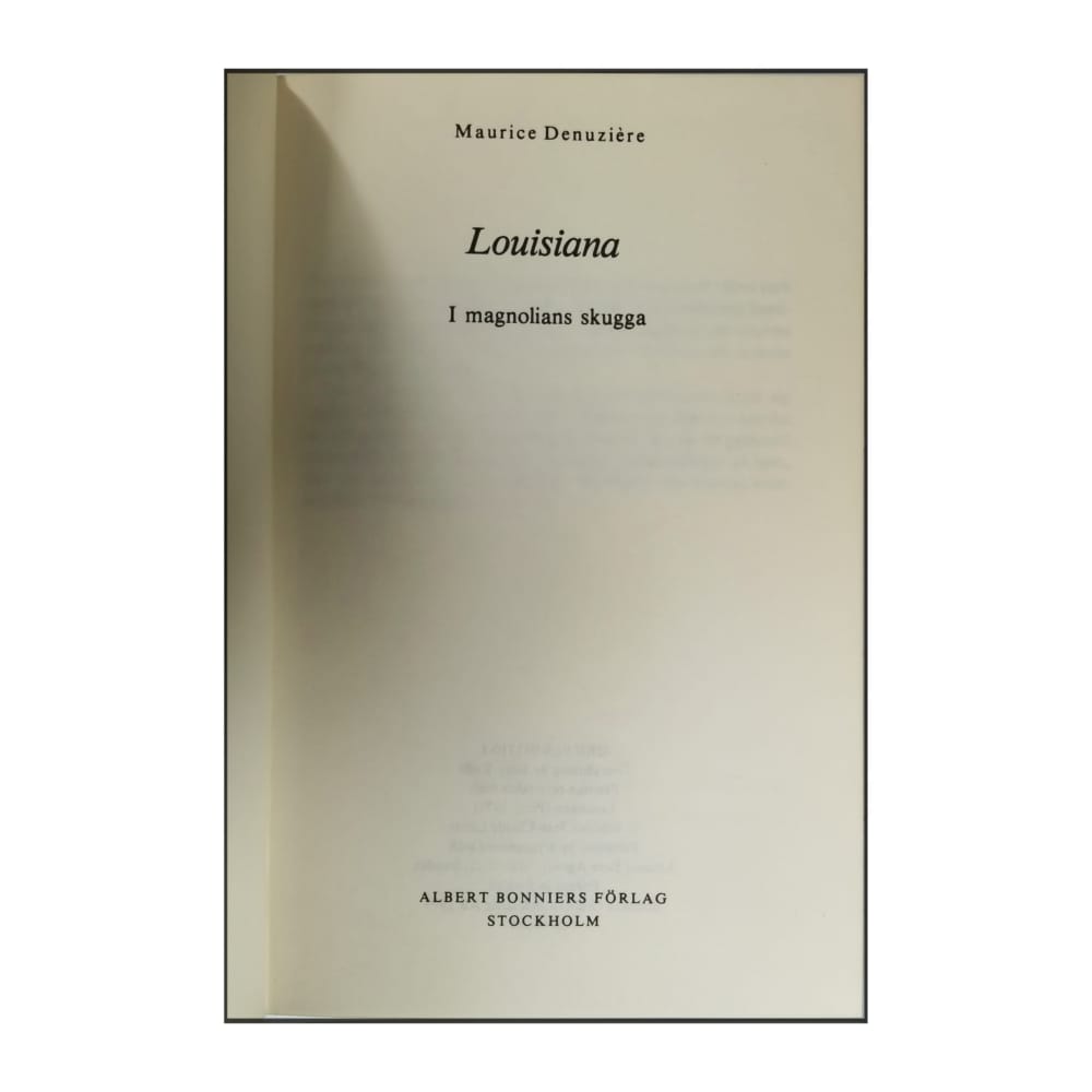 Maurice Denuzière: Louisiana 1: I Magnolians Skugga