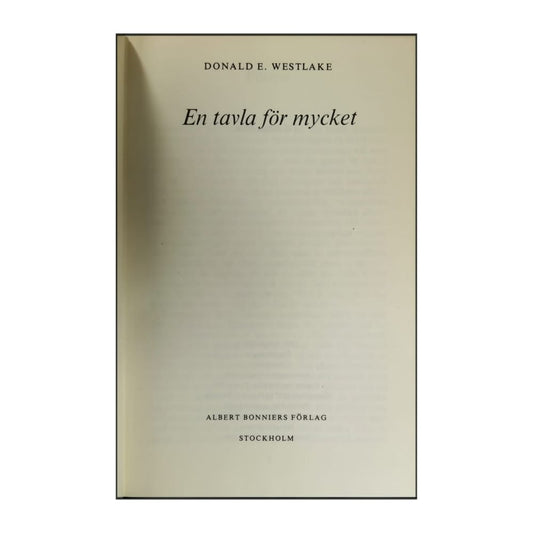 Donald E. Westlake: En Tavla För Mycket