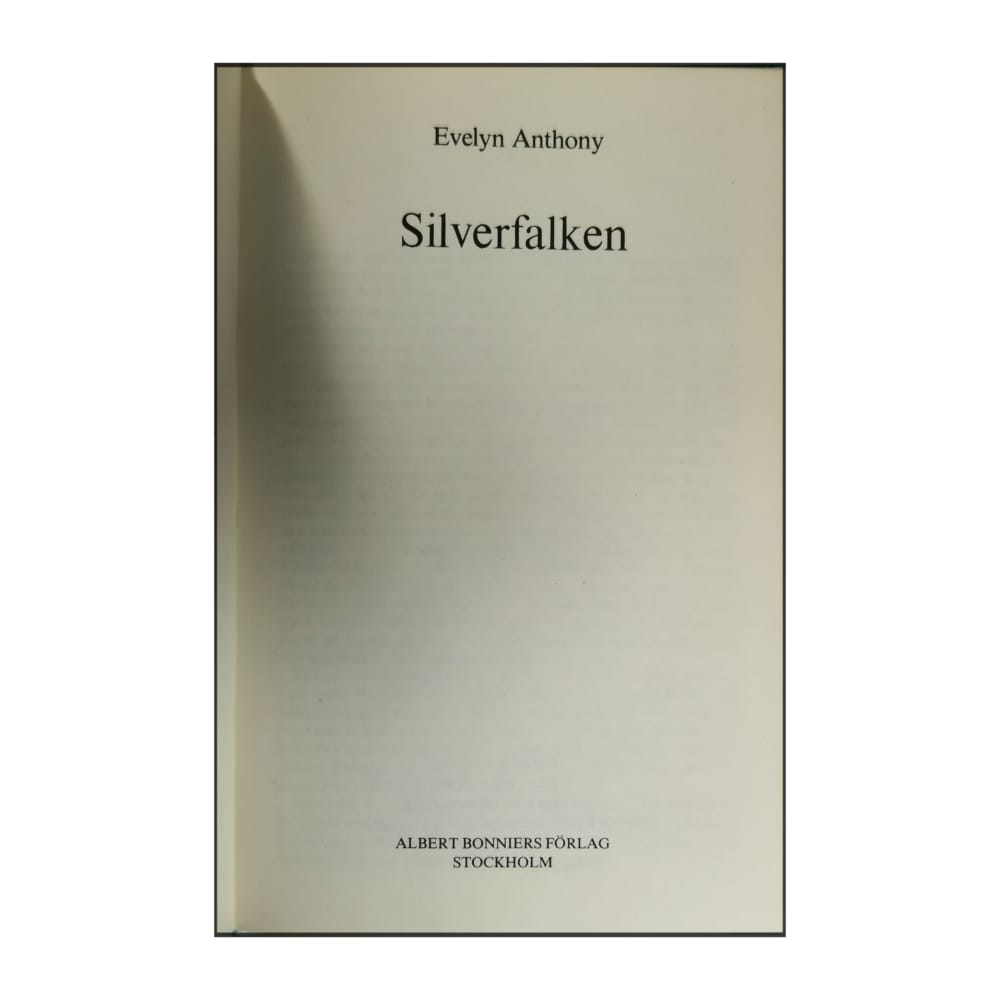 Evelyn Anthony: Silverfalken