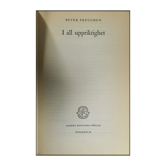 Peter Freuchen: I All Uppriktighet