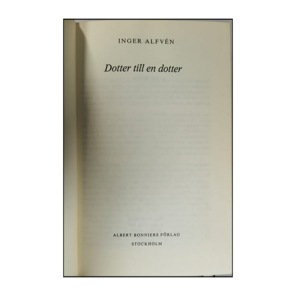 Inger Alfvén: Dotter Till En Dotter