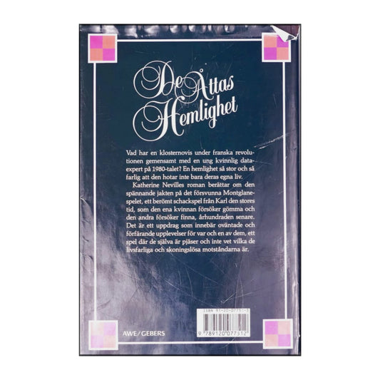 Katherine Neville: De Åttas Hemlighet