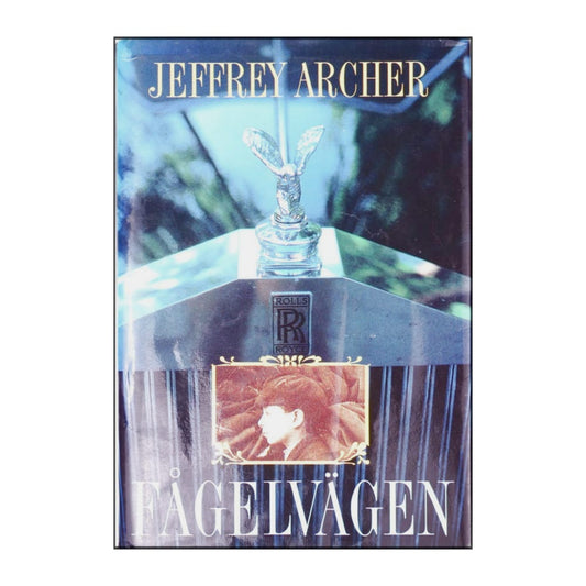 Jeffrey Archer: Fågelvägen
