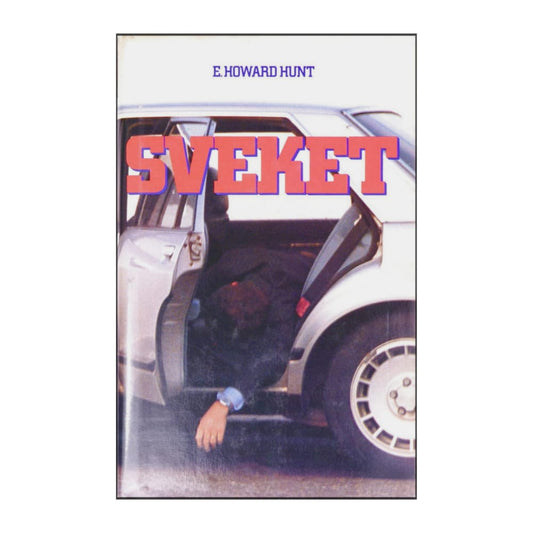 E. Howard Hunt: Sveket