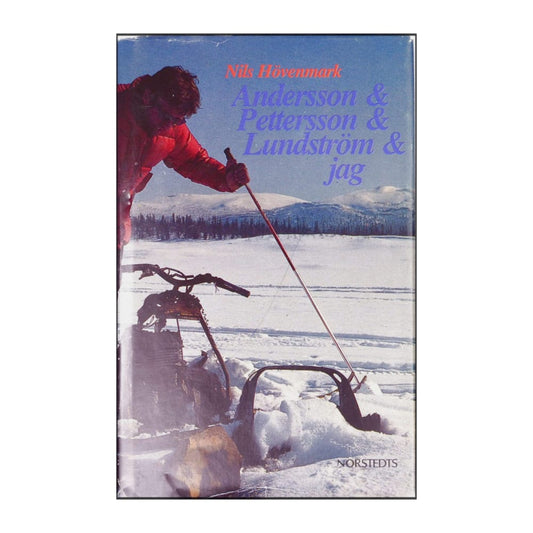 Nils Hövenmark: Andersson & Pettersson & Lundström & Jag