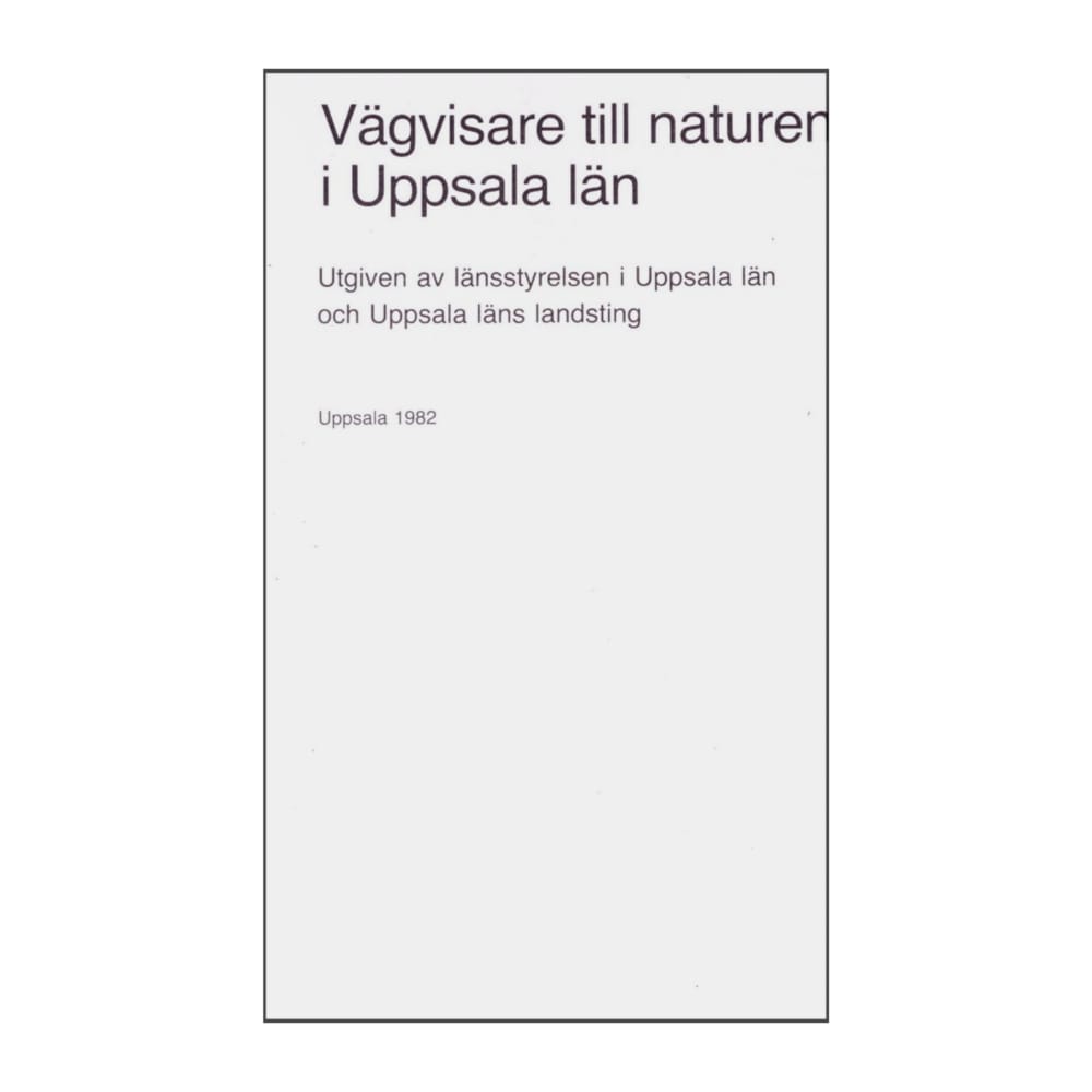 Vägvisare Till Naturen I Uppsala Län