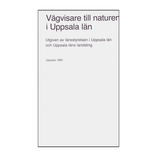 Vägvisare Till Naturen I Uppsala Län