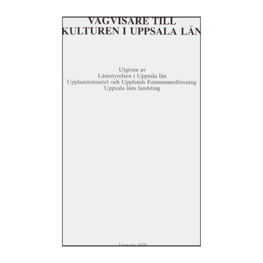 Vägvisare Till Kulturen I Uppsala Län