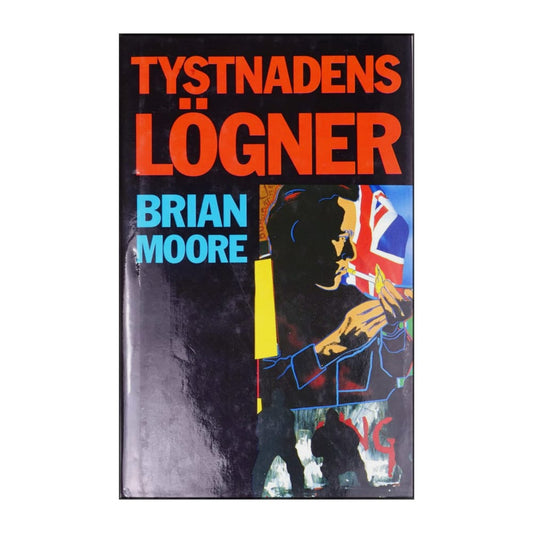 Brian Moore: Tystnadens Lögner