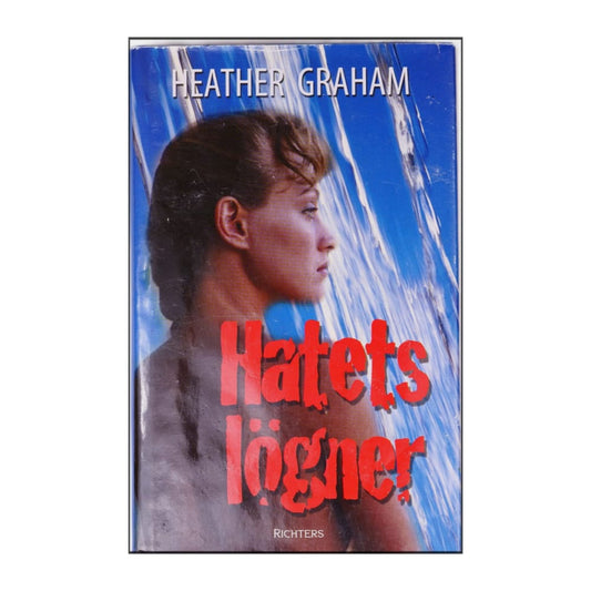 Heather Graham: Hatets Lögner