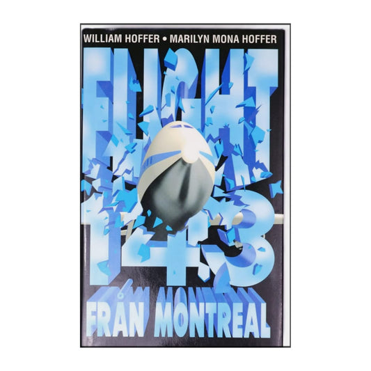 Marlyn Mona Hoffer & William Hoffer: Flight 143 Från Montreal
