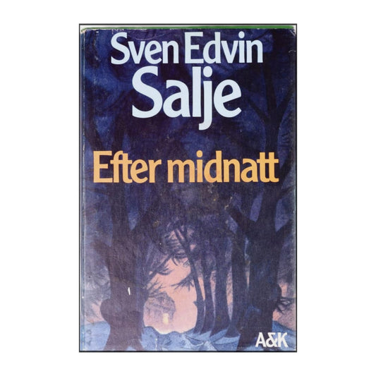 Sven Edvin Salje: Efter Midnatt