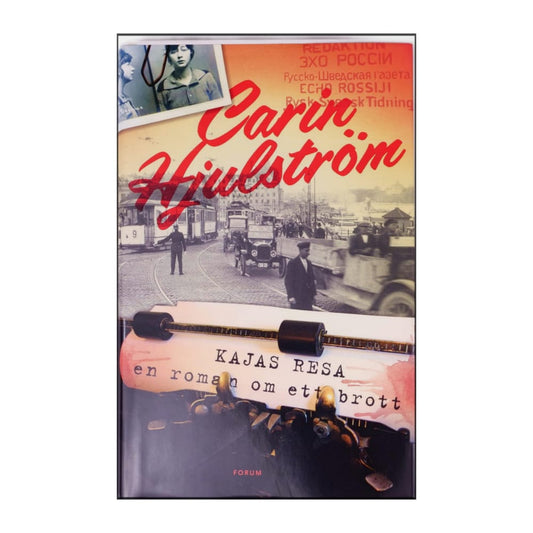 Carin Hjulström: Kajas Resa