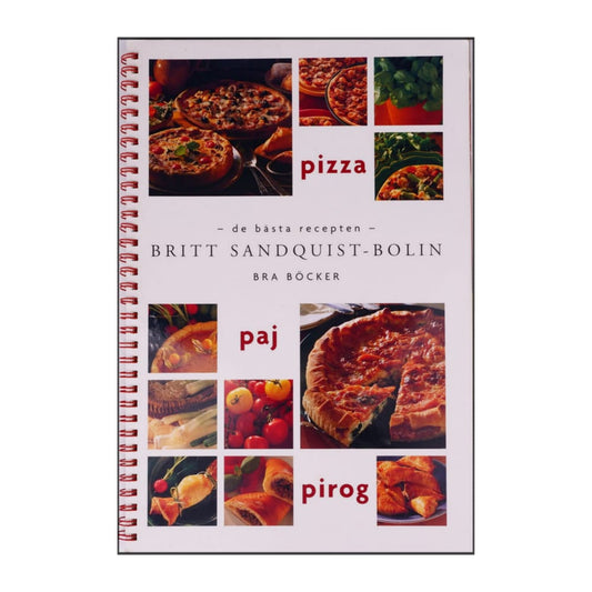 Britt Sandquist-Bolin: Pizza Paj Pirog