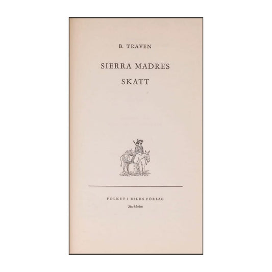 B. Traven: Sierra Maders Skatt