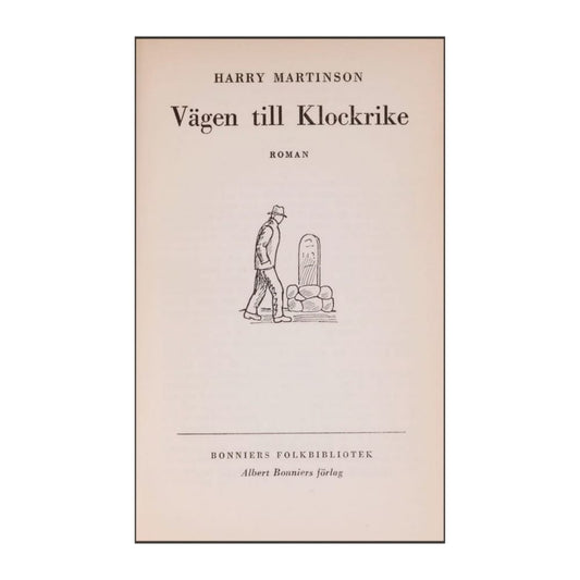 Harry Martinson: Vägen Till Klockrike