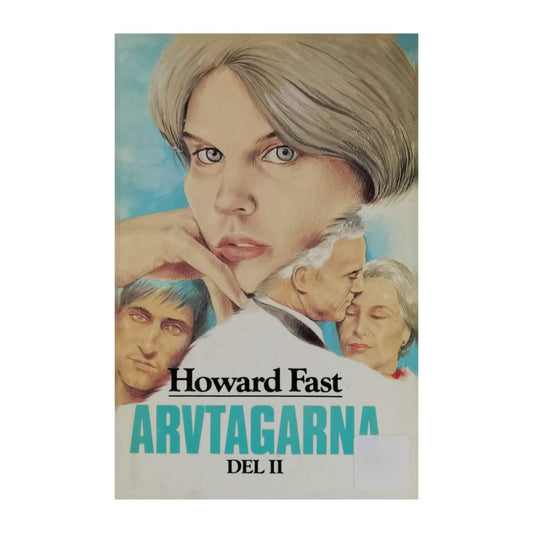 Howard Fast: Arvtagarna 2