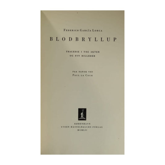 Federico Garcia Lorca: Blodbryllup