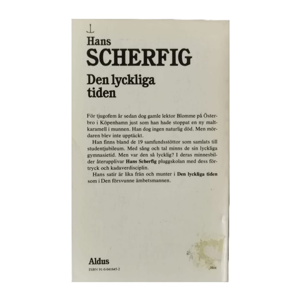 Hans Scherfig: Den Lyckliga Tiden