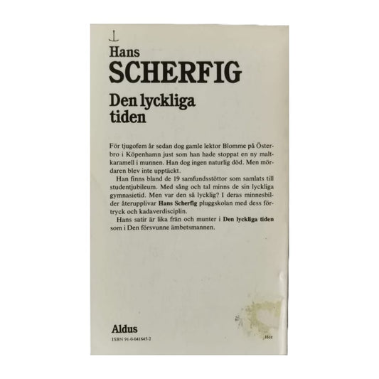 Hans Scherfig: Den Lyckliga Tiden