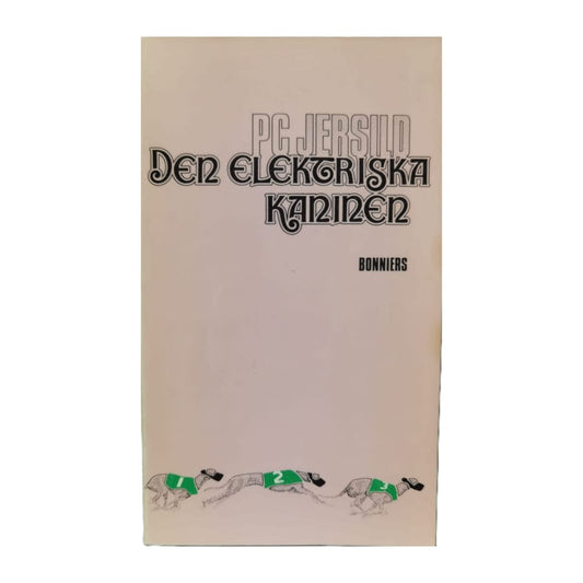 P. C. Jersild: Den Elektriska Kaninen
