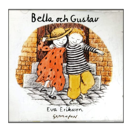 Eva Eriksson: Bella Och Gustav