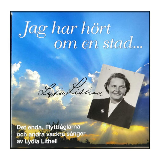 Lydia Lithell: Jag Har Hört Om En Stad