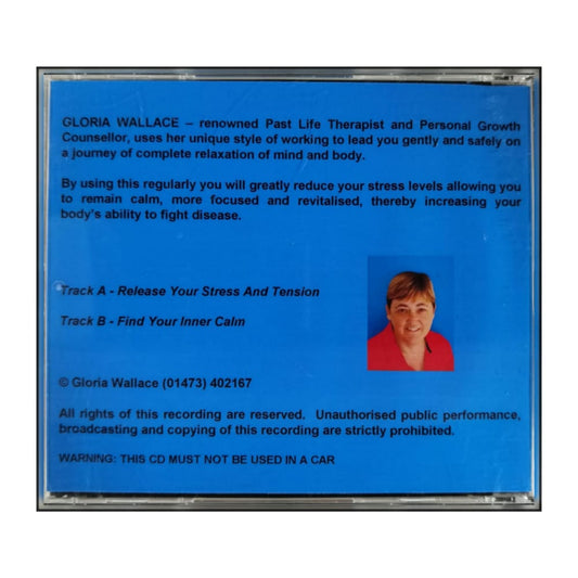 Gloria Wallace: Complete Relaxation