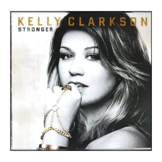 Kelly Clarkson: Stronger