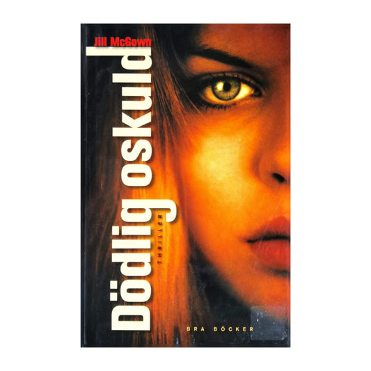 Jill Mcgown: Dödlig Oskuld