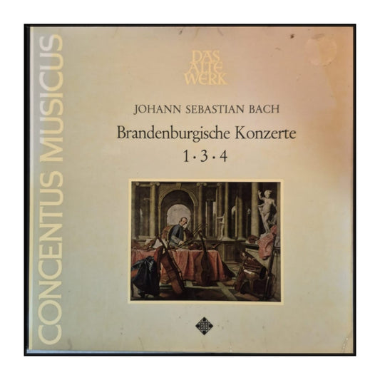 Johann Sebastian Bach: Brandenburgische Konzerte 1 · 3 · 4