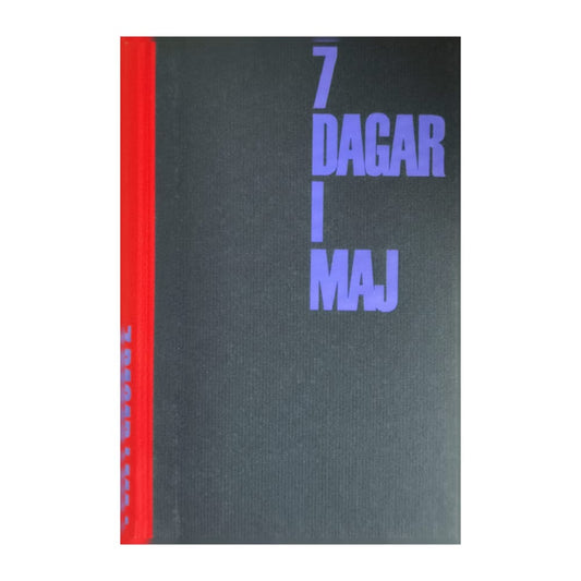 Charles W. Bailey Ii & Fletcher Knebel: 7 Dagar I Maj