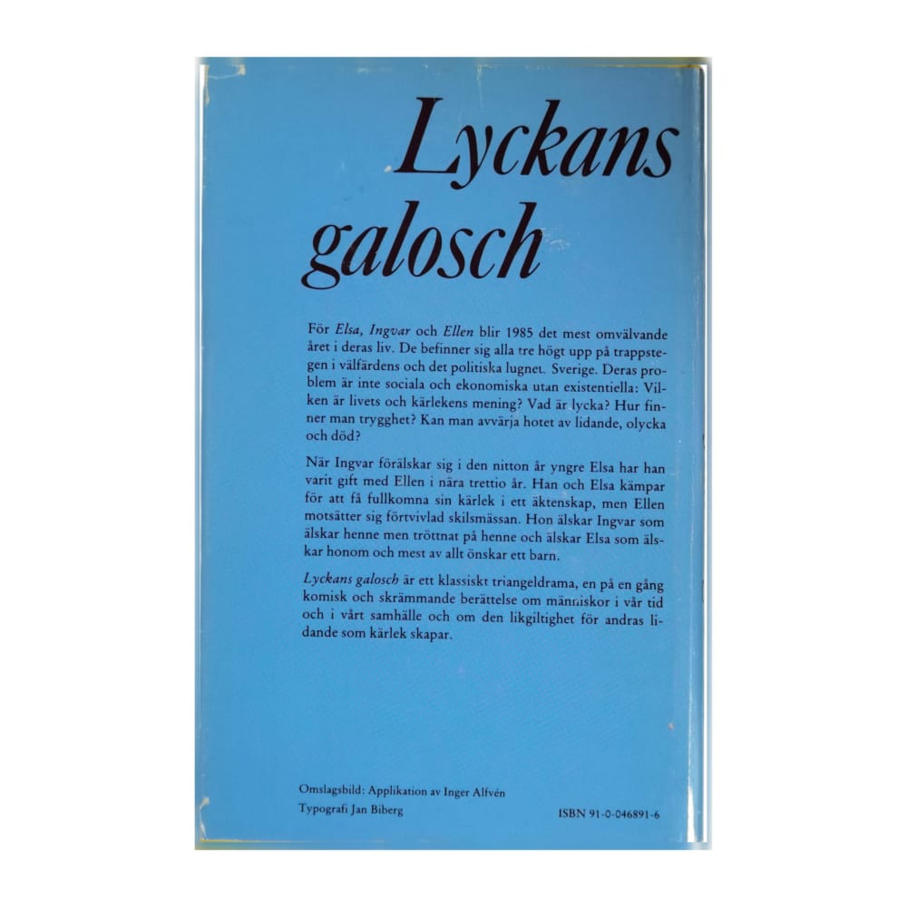 Inger Alfvén: Lyckans Galosch