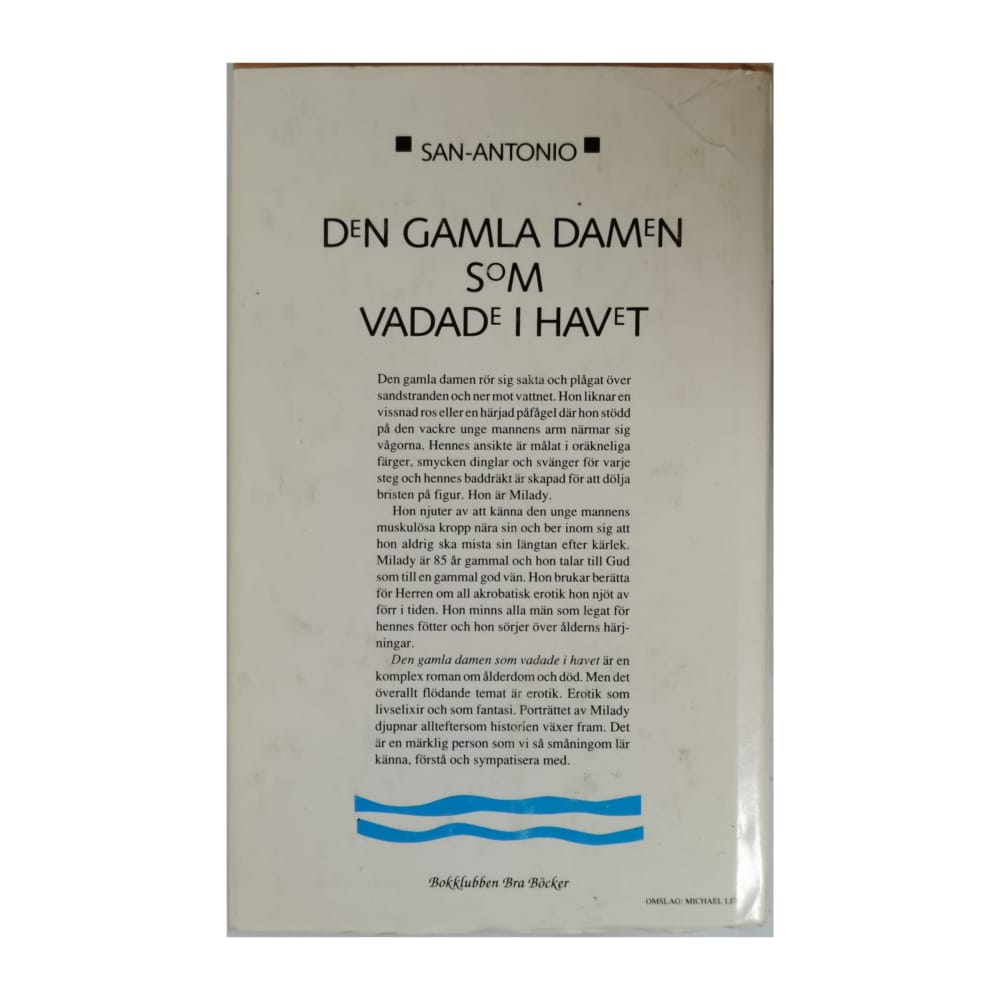 San-Antonio: Den Gamla Damen Som Vadade I Havet