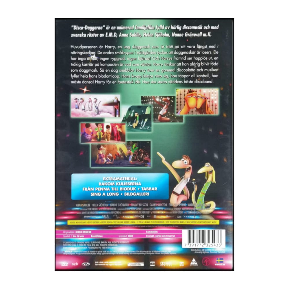 Disco Ormene | Disco-Daggarna