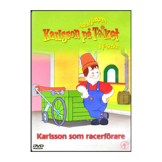 Karlsson På Taket: Karlsson Som Racerförare
