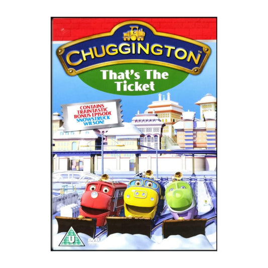 Chuggington: That'S The Ticket