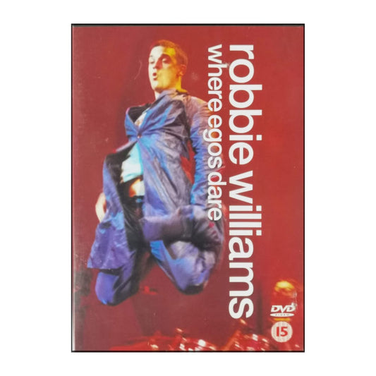 Robbie Williams: Where Egos Dare