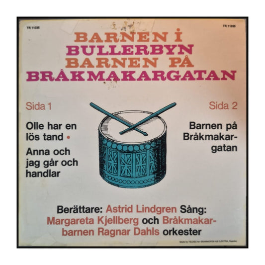 Astrid Lindgren: Barnen I Bullerbyn / Barnen På Bråkmakargatan