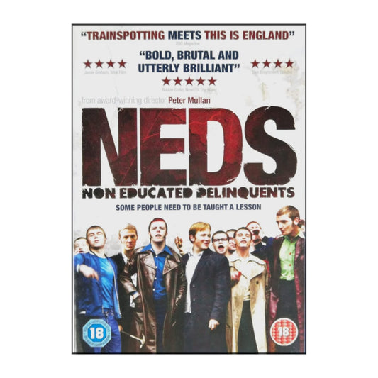 Neds | Non Educated Delinquents