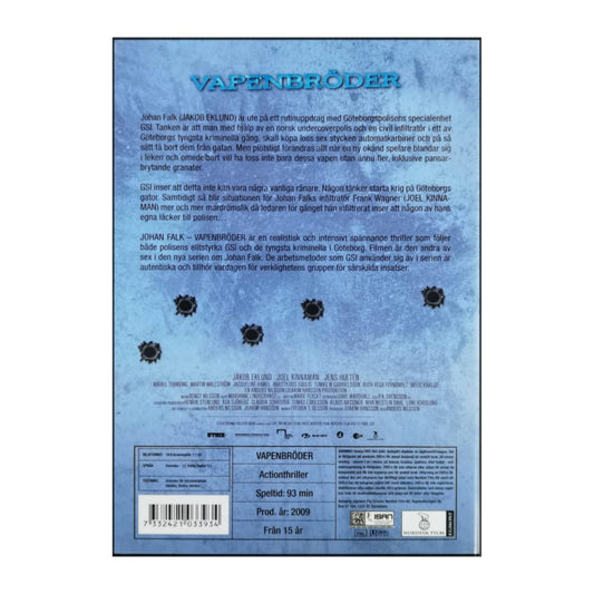 Johan Falk: Vapenbröder