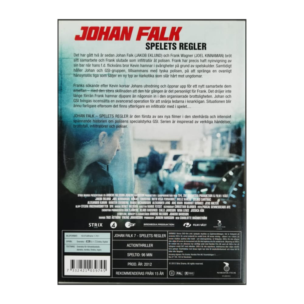Johan Falk 7: Spelets Regler