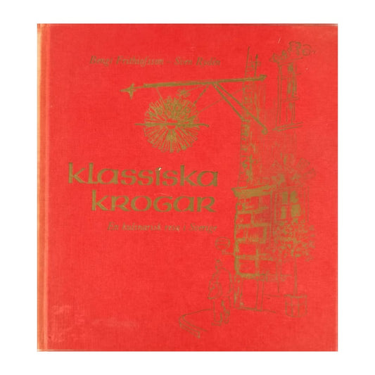 Bengt Frithiofsson: Klassiska Krogar