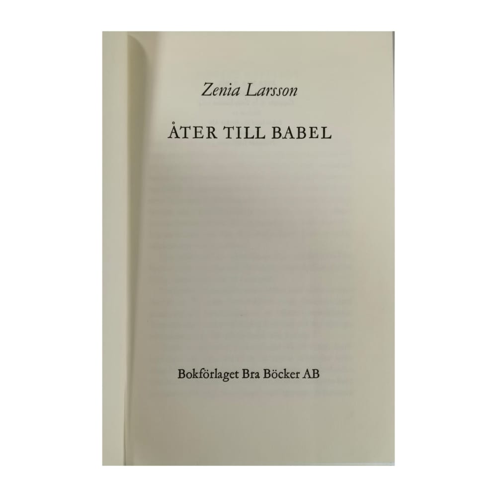 Zenia Larsson: Åter Till Babel