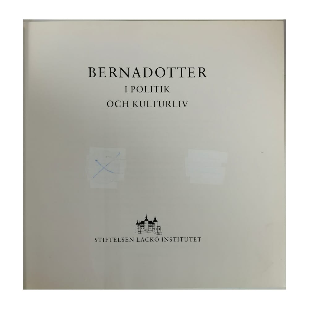 Bernadotter I Politik Och Kulturliv